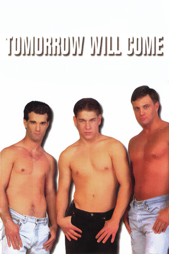 Tomorrow Will Come movie poster