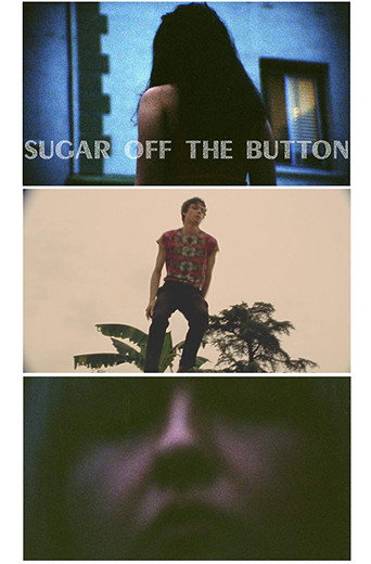 Sugar Off The Button movie poster