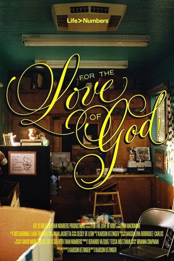 For the Love of God! movie poster