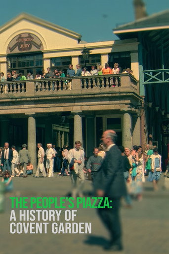 The People's Piazza: A History of Covent Garden movie poster