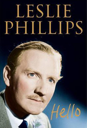 Hello: A Portrait Of Leslie Phillips movie poster