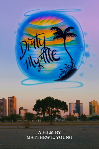 Dirty Myrtle movie poster