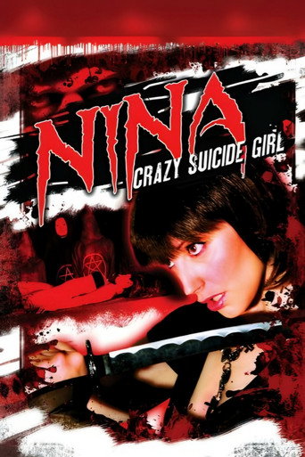 Nina: Crazy Suicide Girl movie poster