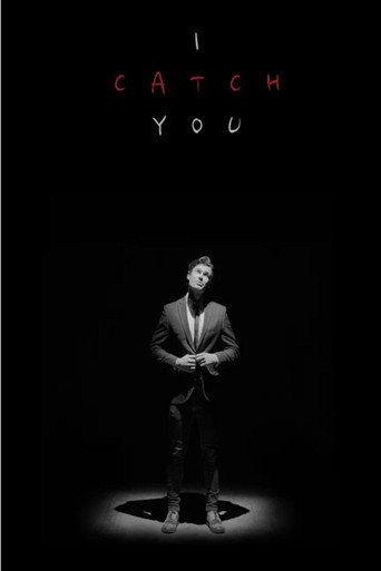 I Catch You movie poster