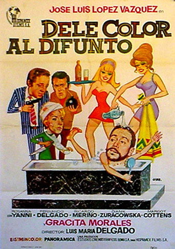 Dele color al difunto movie poster