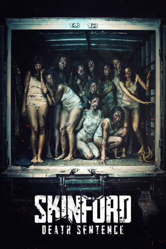 Skinford: Death Sentence movie poster