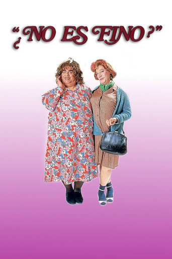 ¿No es fino? movie poster