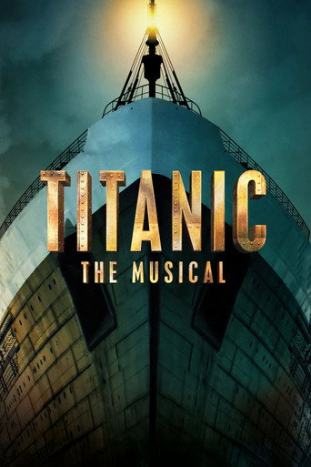 Titanic: The Musical movie poster