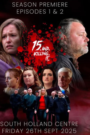 15 and Killing It movie poster