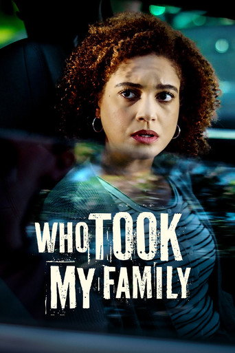 Who Took My Family movie poster