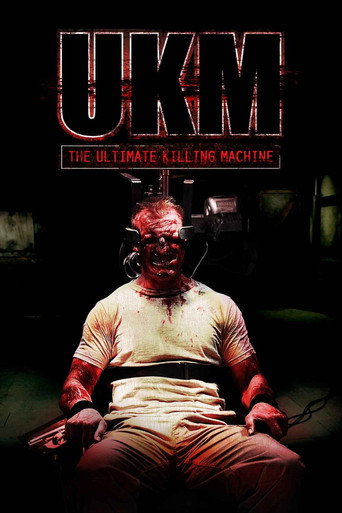 UKM: The Ultimate Killing Machine movie poster