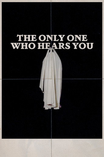 The Only One Who Hears You movie poster