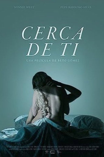 Cerca de ti movie poster