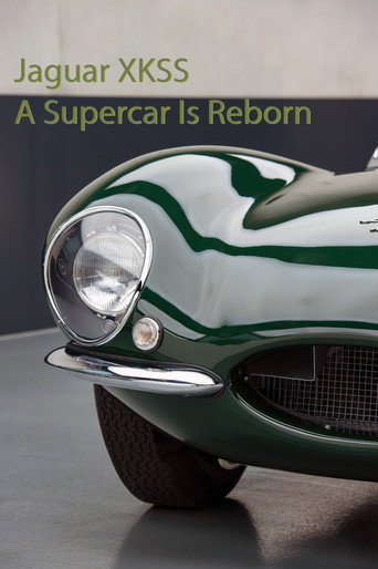 Jaguar XKSS - A Supercar Is Reborn movie poster