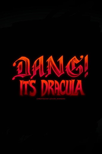 Dang! It’s Dracula movie poster