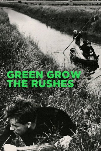 Green Grow the Rushes movie poster