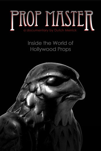 Prop Master, Inside the World of Hollywood Props movie poster