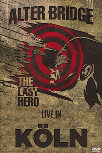 Alter Bridge - Live in Köln Palladium 2016 movie poster