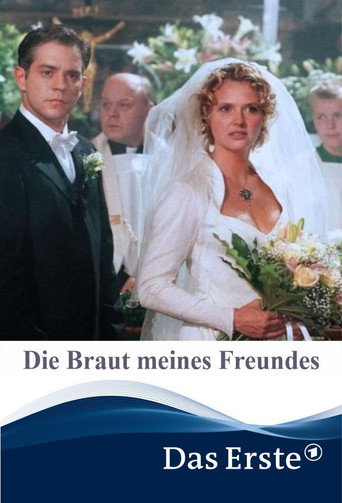 Die Braut meines Freundes movie poster