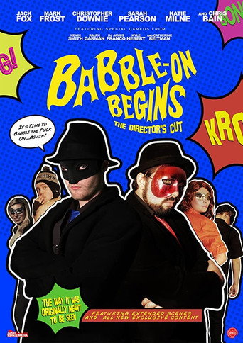 Babble-On Begins: The Director's Cut movie poster