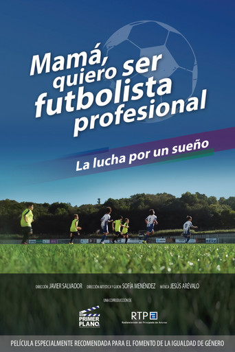 Mamá quiero ser futbolista profesional movie poster