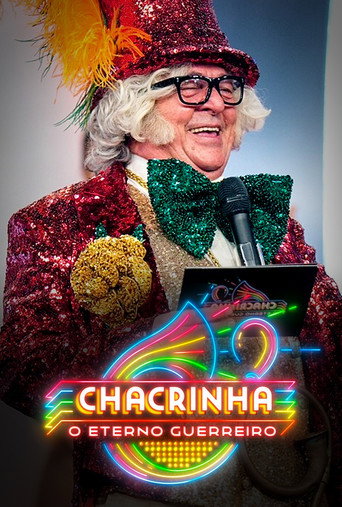 Chacrinha: The Eternal Warrior movie poster