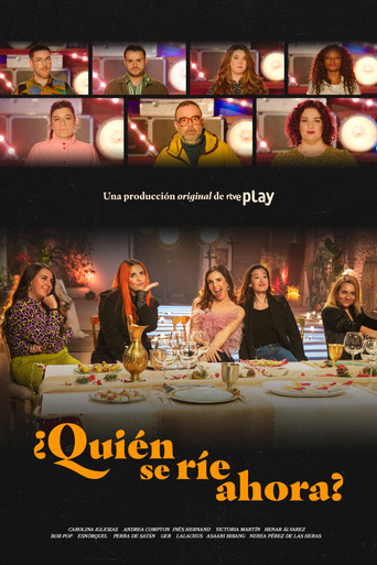 Who laughs now? movie poster