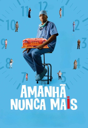 Amanhã Nunca Mais movie poster