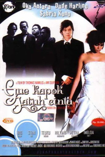 Gue Kapok Jatuh Cinta movie poster