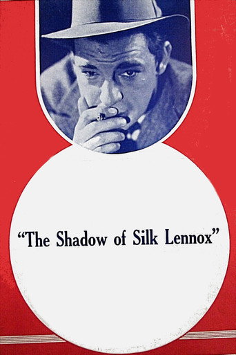 The Shadow of Silk Lennox movie poster