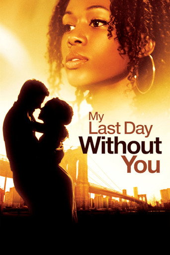 My Last Day Without You movie poster