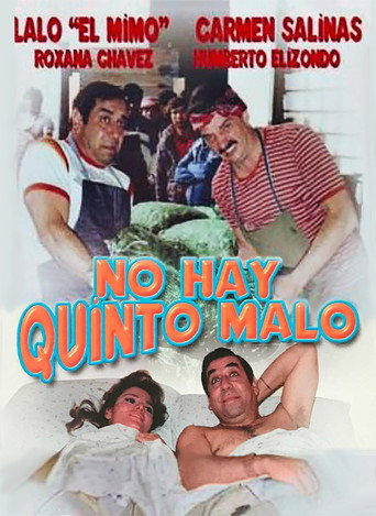 No hay quinto malo movie poster