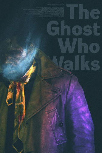 The Ghost Who Walks movie poster