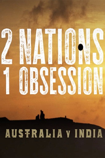 2 Nations, 1 Obsession movie poster