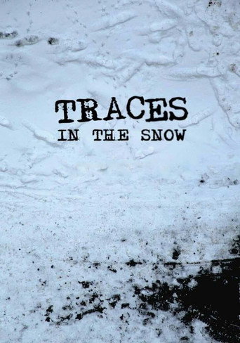 Traces in the Snow movie poster