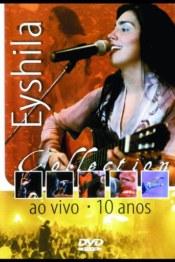 Eyshila Collection: Ao Vivo - 10 Anos movie poster