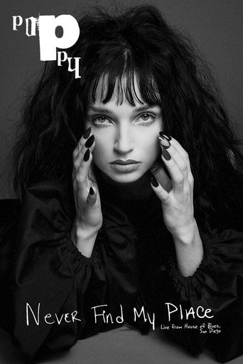 Poppy: Never Find My Place - Live from House of Blues movie poster