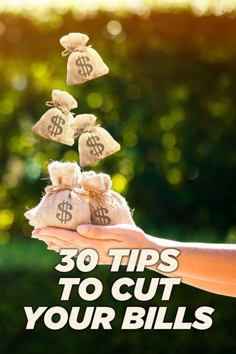 30 Tips to Cut Your Bills movie poster