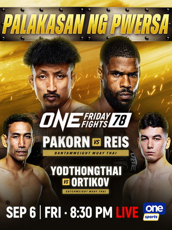 ONE Friday Fights 78: Pakorn vs. Reis movie poster