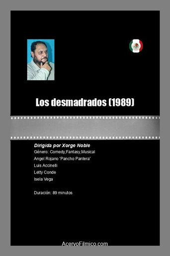 Los desmadrados movie poster
