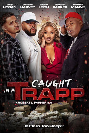 Caught in a Trapp movie poster