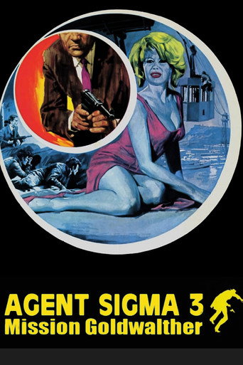 Agent Sigma 3 - Mission Goldwalther movie poster