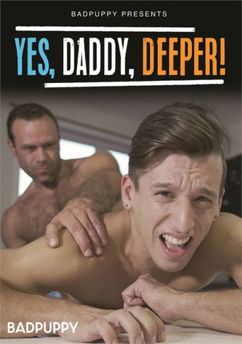 Yes, Daddy, Deeper! movie poster