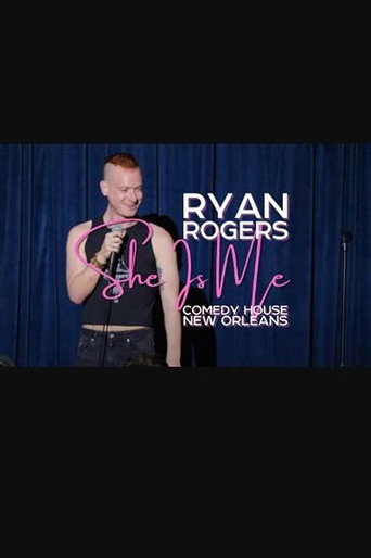 Ryan Rogers: She Is Me movie poster