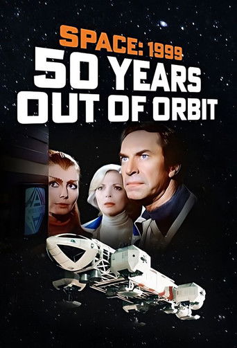 Space 1999 - 50 Years Out of Orbit movie poster