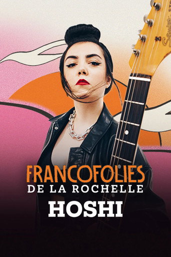 Hoshi aux Francofolies 2025 movie poster