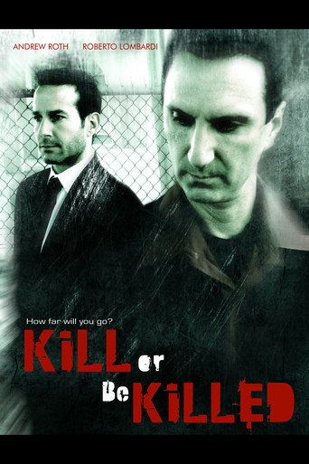 Kill or Be Killed movie poster