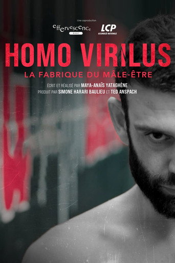 Homo virilus : la fabrique du mâle-être movie poster