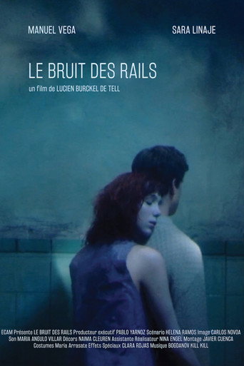 Le bruit des rails movie poster