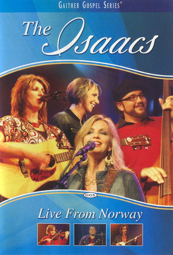 The Isaacs: Live From Norway movie poster